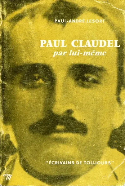 Обложка книги Paul Claudel par lui-meme, Paul-Andre Lesort