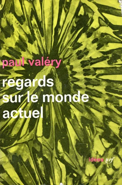 Обложка книги Regards sur le monde actuel, Paul Valery