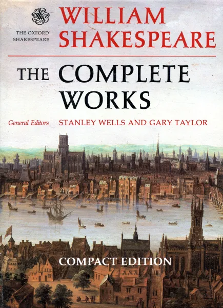 Обложка книги William Shakespeare. The Complete Works. Compact Edition., William Shakespeare