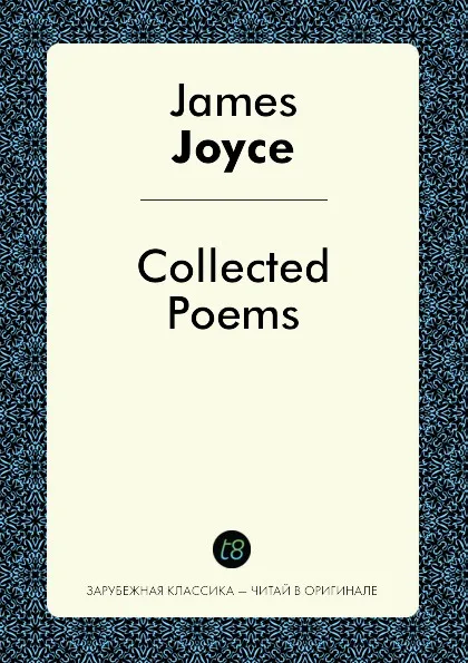 Обложка книги Collected Poems, Джеймс Джойс