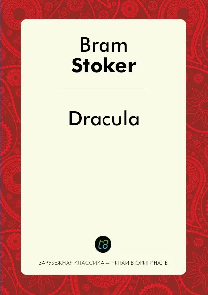 Обложка книги Dracula, Bram Stoker