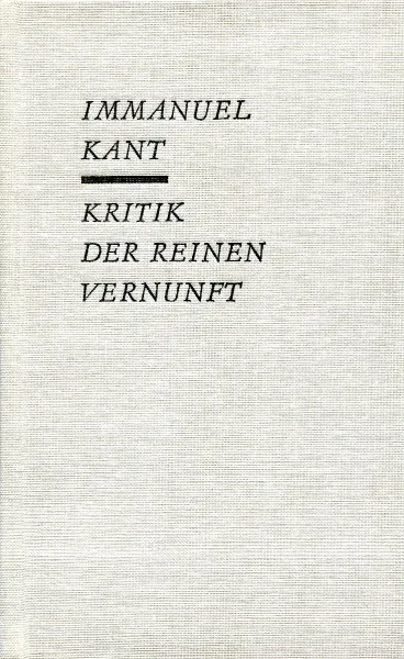 Обложка книги Kritik der reinen Vernunft, Immanuel Kant