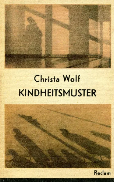 Обложка книги Kindheitsmuster, Christa Wolf