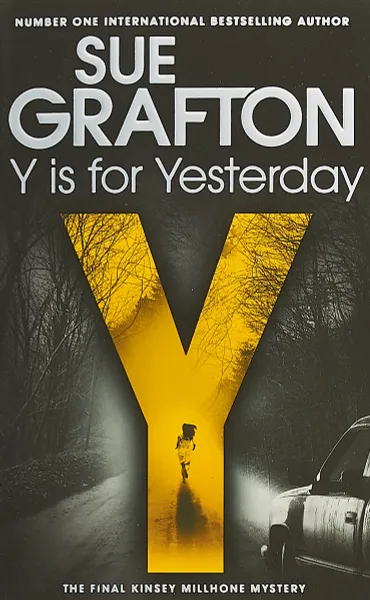 Обложка книги Y is for Yesterday, Sue Grafton