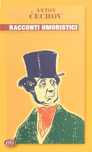 Обложка книги Racconti umoristici, Anton Cechov