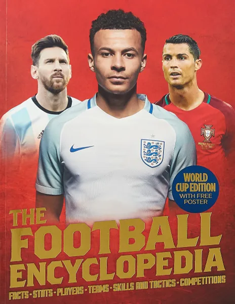 Обложка книги The Football Encyclopedia, Clive Gifford