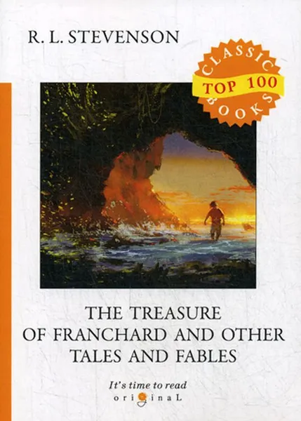 Обложка книги The Treasure of Franchard and Other Tales and Fables, R. L. Stevenson