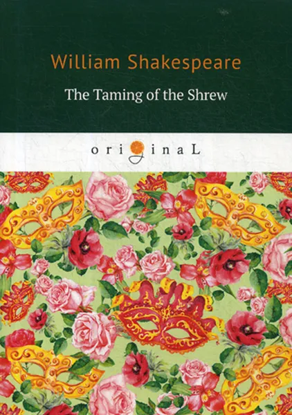 Обложка книги The Taming of the Shrew, Shakespeare W.