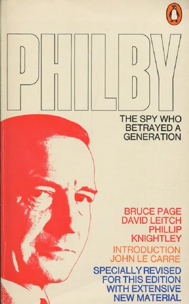 Обложка книги Philby : The spy who betrayed a generation, Bruce Page