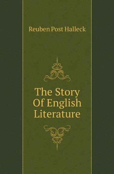 Обложка книги The Story Of English Literature, Unknown author