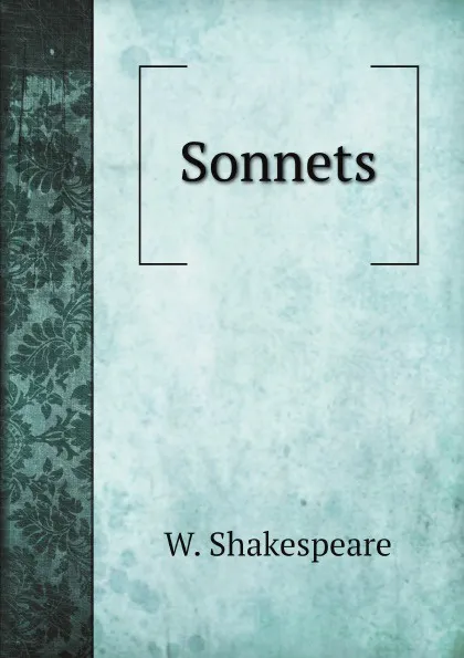 Обложка книги Sonnets, W. Shakespeare, Samuel Butler