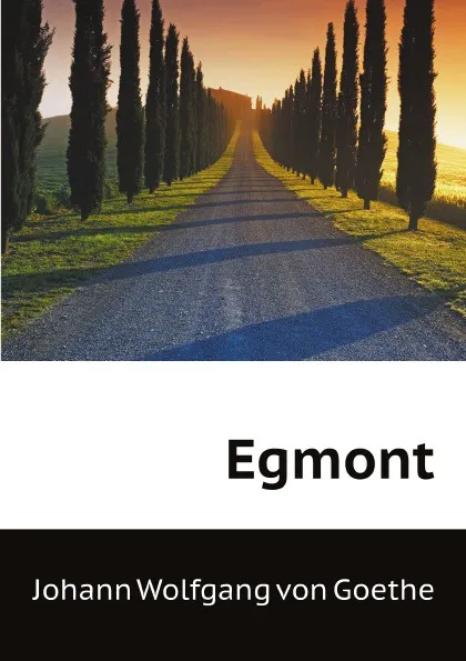 Обложка книги Egmont, И. В. Гёте