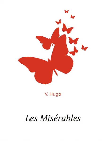 Обложка книги Les Miserables, V. Hugo