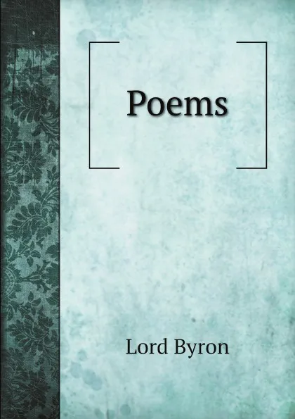 Обложка книги Poems, Byron George Gordon