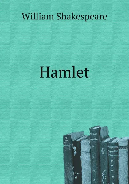 Обложка книги Hamlet, W. Shakespeare