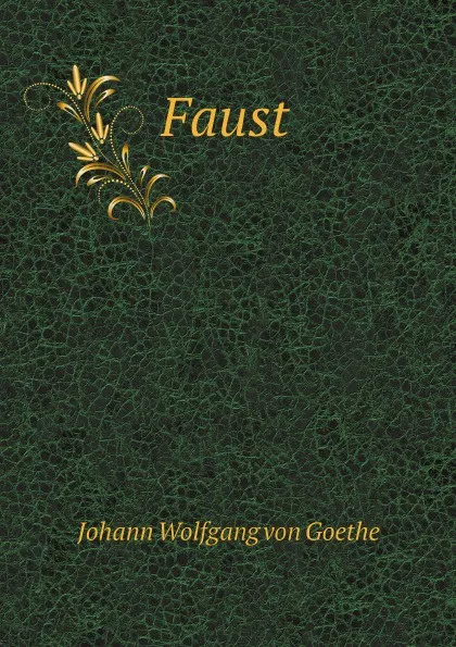 Обложка книги Faust, И. В. Гёте