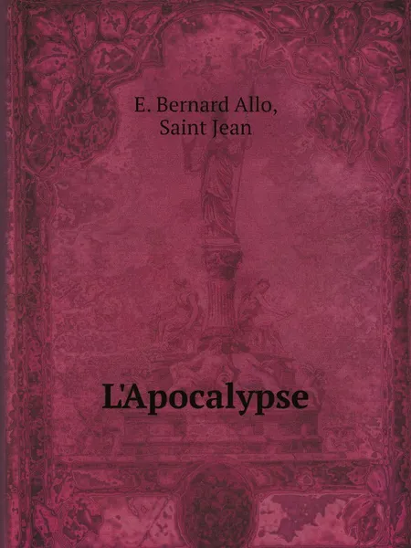 Обложка книги L.Apocalypse, E. Bernard Allo, Saint Jean