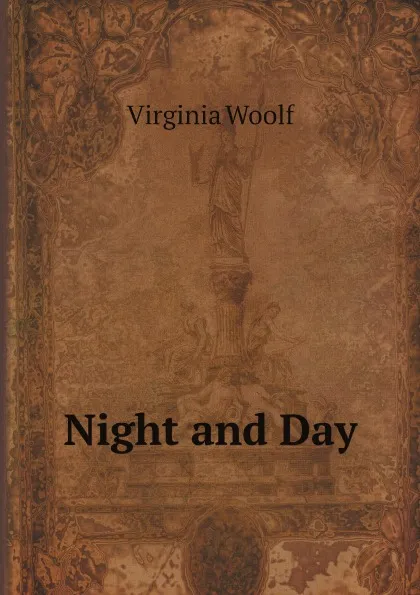 Обложка книги Night and Day, Virginia Woolf