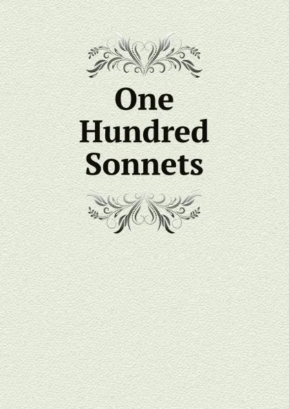 Обложка книги One Hundred Sonnets, Francesco Petrarca