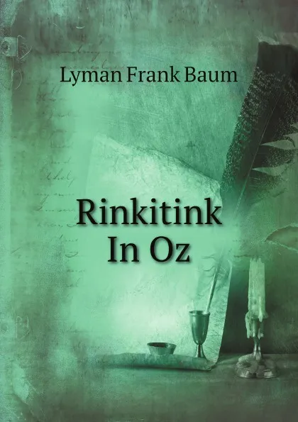 Обложка книги Rinkitink In Oz, Lyman Frank Baum