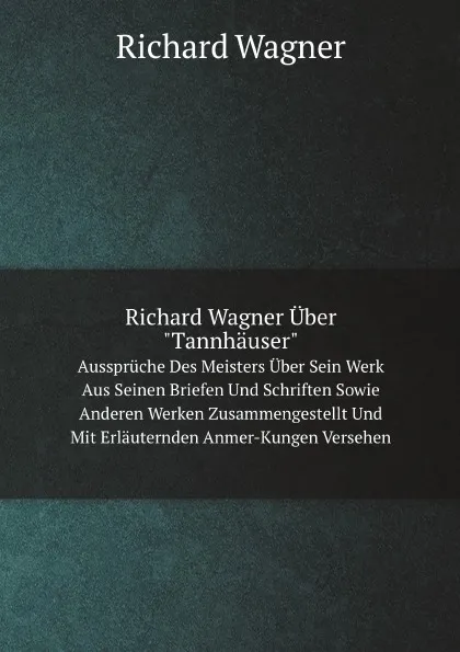 Обложка книги Richard Wagner Uber 