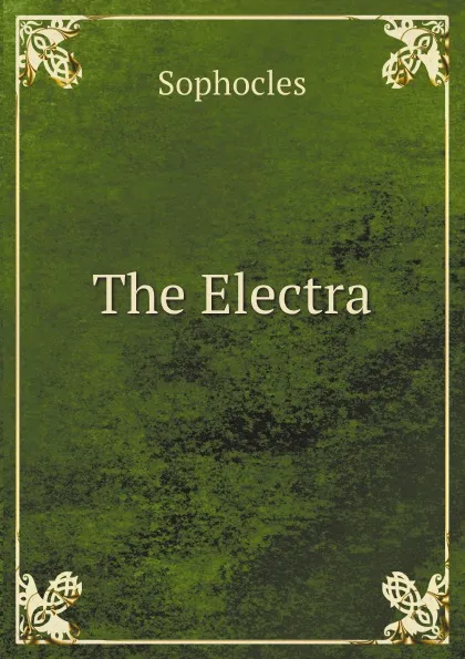 Обложка книги The Electra, Софокл
