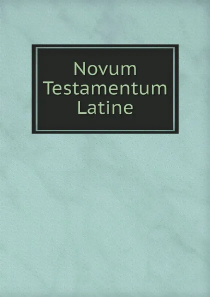 Обложка книги Novum Testamentum Latine, Saint Jerome