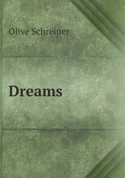 Обложка книги Dreams, Olive Schreiner