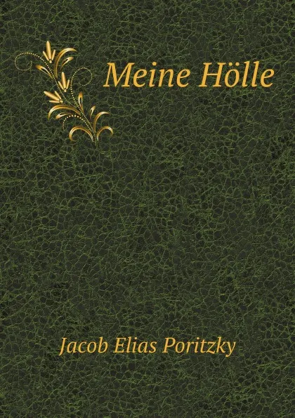 Обложка книги Meine Holle, J.E. Poritzky