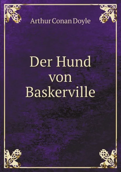 Обложка книги Der Hund von Baskerville, Doyle Arthur Conan