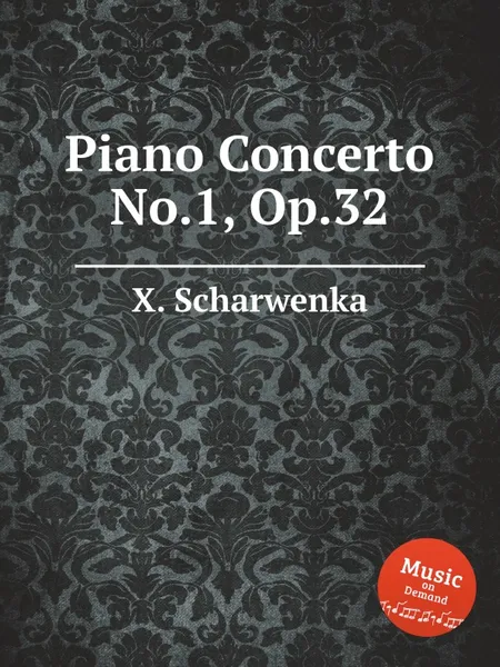 Обложка книги Piano Concerto No.1, Op.32, X. Scharwenka