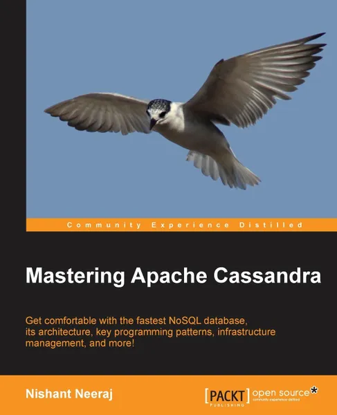 Обложка книги Mastering Apache Cassandra, Nishant Neeraj
