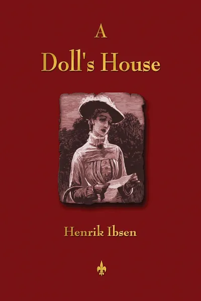 Обложка книги A Doll's House, Henrik Ibsen