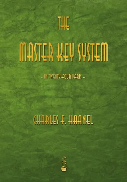 Обложка книги The Master Key System, Charles F. Haanel