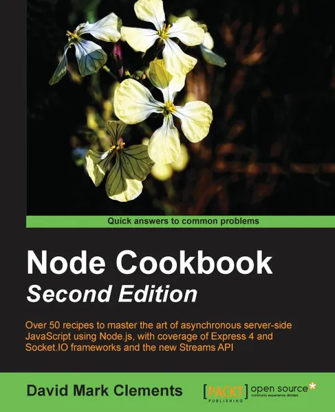 Обложка книги Node Cookbook Second Edition, David Mark Clements