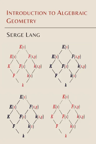 Обложка книги Introduction to Algebraic Geometry, Serge Lang