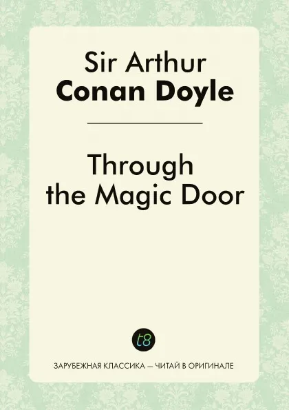 Обложка книги Through the Magic Door, Doyle Arthur Conan