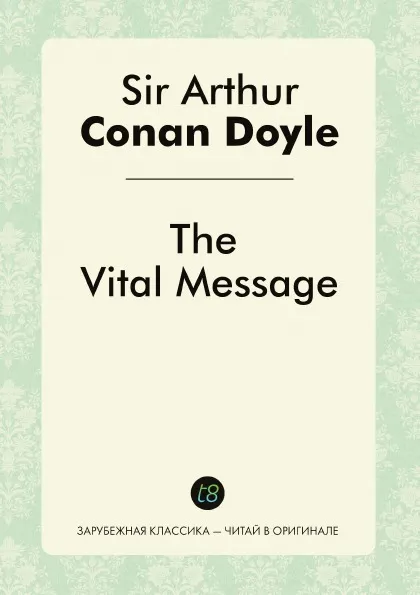 Обложка книги The Vital Message, Doyle Arthur Conan