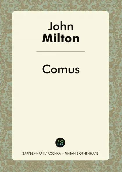 Обложка книги Comus, John Milton, William Bell