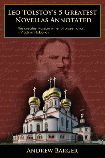 Обложка книги Leo Tolstoy's 5 Greatest Novellas Annotated, Leo Nikolayevich Tolstoy