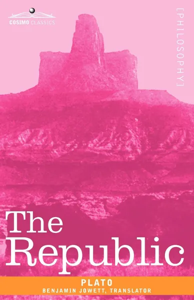 Обложка книги The Republic, Plato, Benjamin Jowett