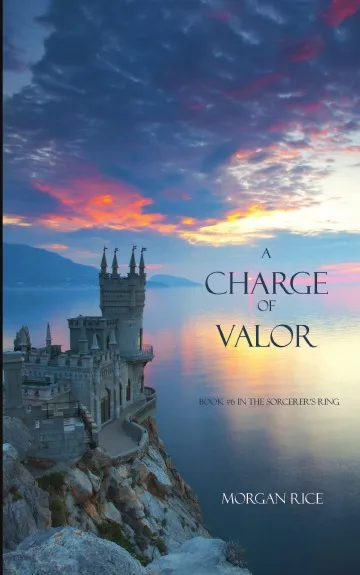 Обложка книги A Charge of Valor, Morgan Rice