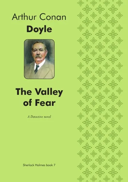 Обложка книги The Valley of Fear. Detective novel, Doyle Arthur Conan