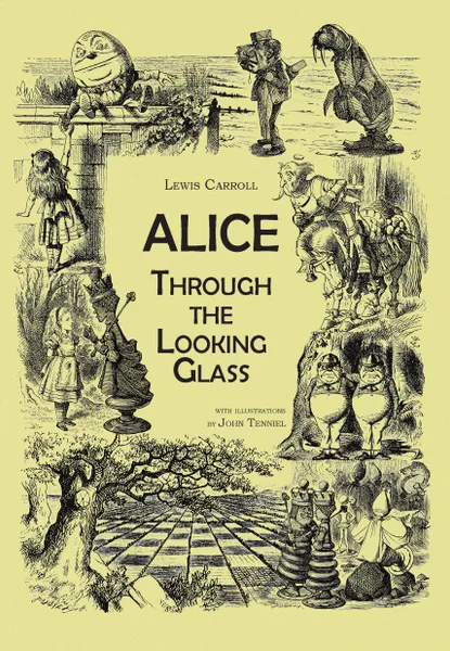 Обложка книги Through the Looking-Glass. (An Illustrated Collection of Classic Books), Lewis Carroll