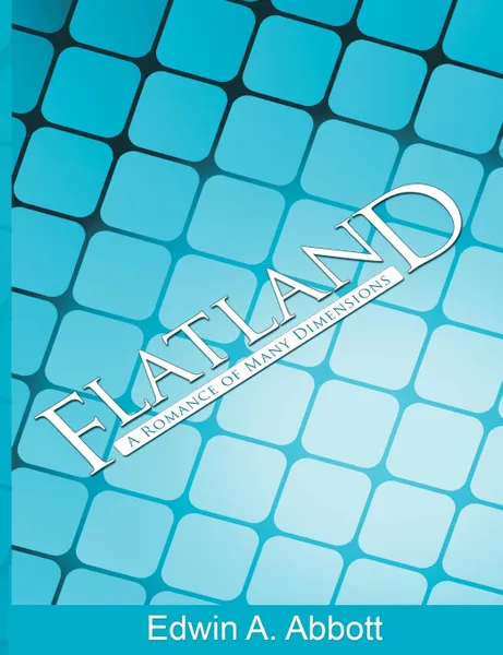 Обложка книги Flatland, Edwin A. Abbott