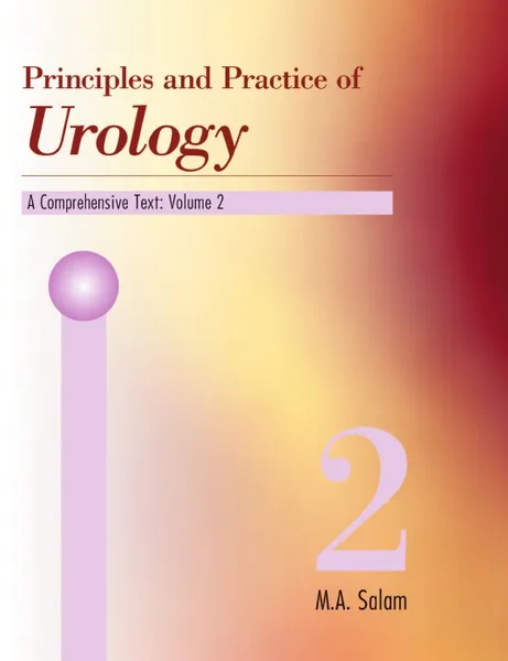 Обложка книги Principles and Practice of Urology. A Comprehensive Text (Volume 2), Muhammad A. Salam