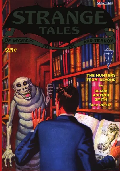 Обложка книги Pulp Classics. Strange Tales #6 (October 1932), John Gregory Betancourt