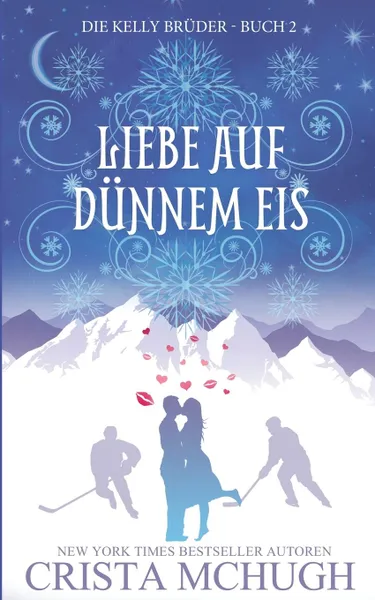 Обложка книги Liebe Auf Dunnem Eis, Crista McHugh