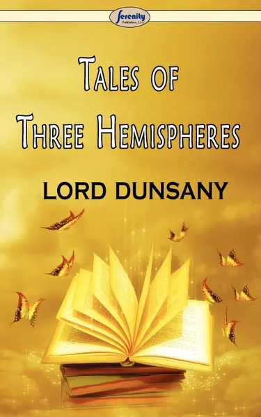 Обложка книги Tales of Three Hemispheres, Lord Dunsany