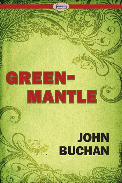 Обложка книги Greenmantle, John Buchan